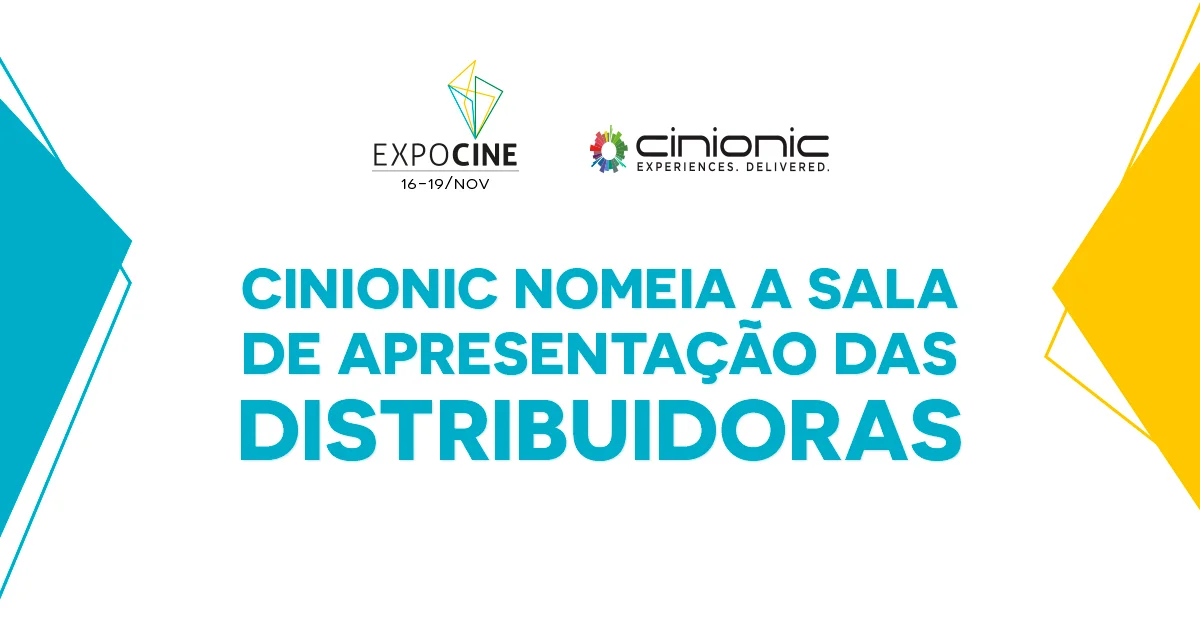 Sala Cinionic volta para apresentação das distribuidoras na Expocine